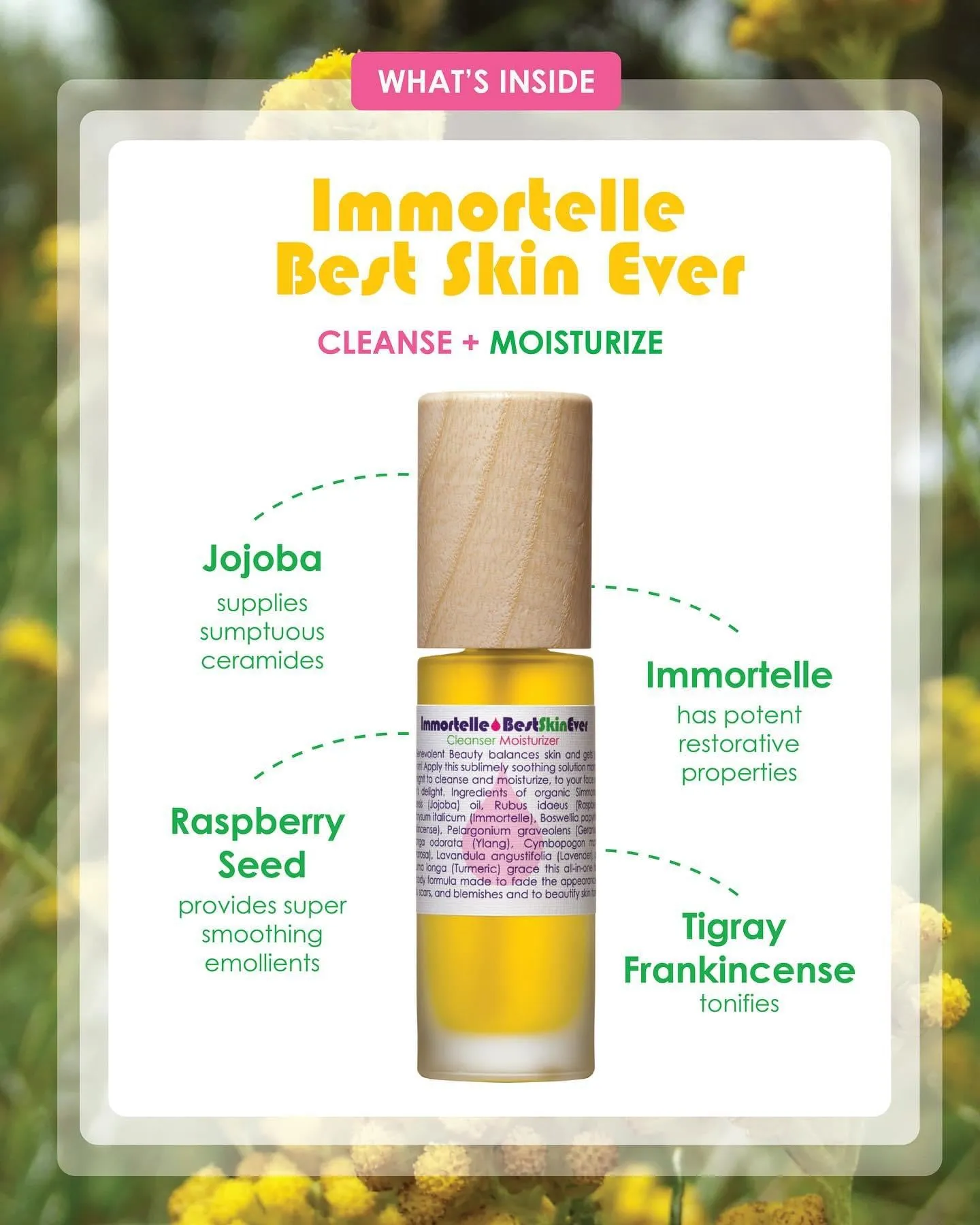 Best Skin Ever - Immortelle - Living Libations